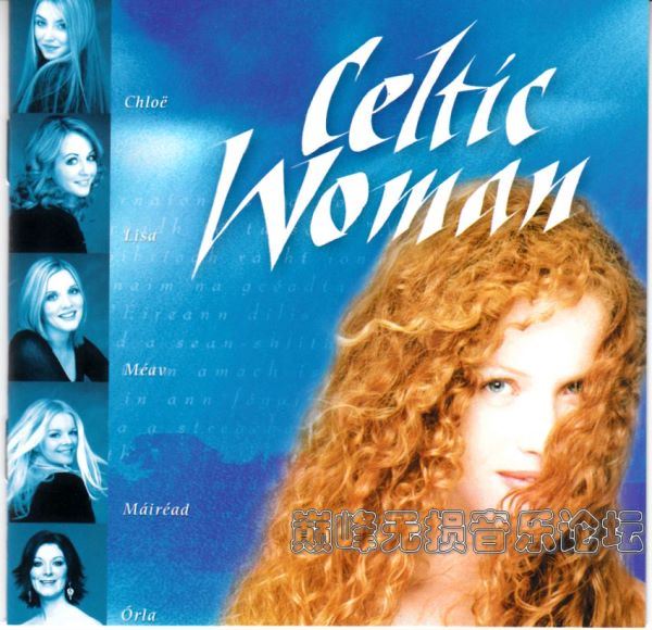天籁女声 凯尔特天使女伶组合[美版原盘]Celtic Woman Celtic 2004 WAV-JdTop(659.17M)